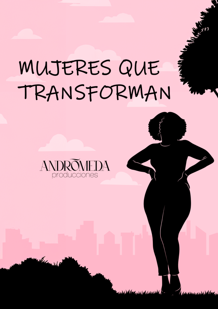 1 MUJERES QUE TRANSFORMAN